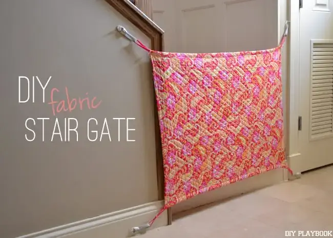 DIY Baby Gate With Fabric, The DIY Playbook-ից