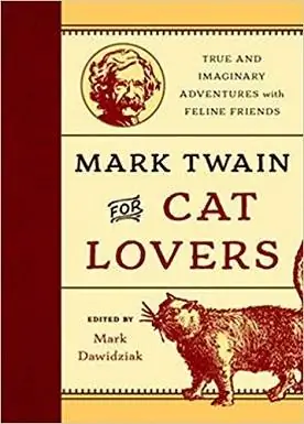 Mark Twain for Cat Lovers - Sanne og imaginære eventyr med kattevenner